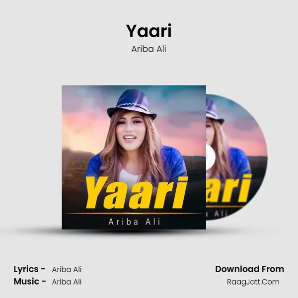 Yaari MP3 Song by Ariba Ali Cover