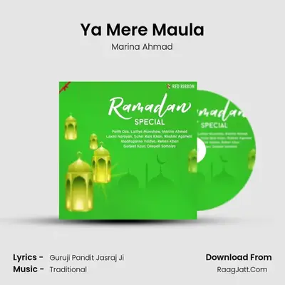 Ya Mere Maula MP3 Song by Marina Ahmad Cover