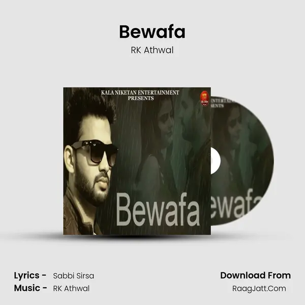 Bewafa MP3 Song by RK Athwal Cover