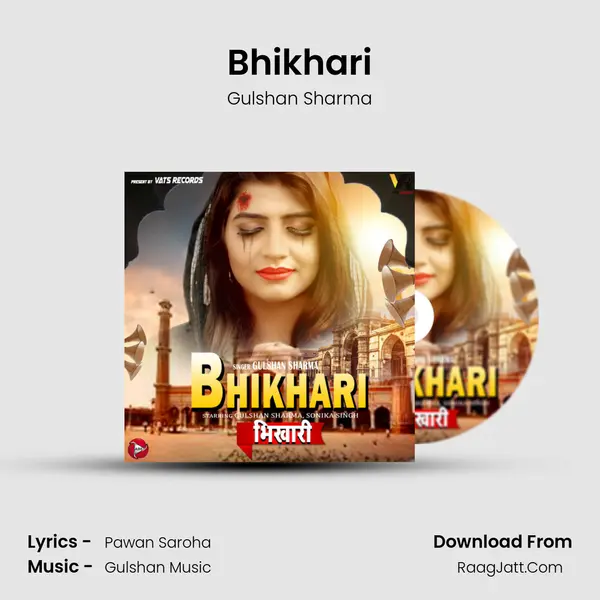 Bhikhari MP3 Song by Gulshan Sharma Cover