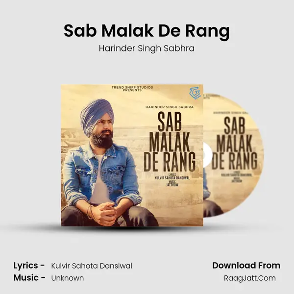 Sab Malak De Rang MP3 Song by Harinder Singh Sabhra Cover