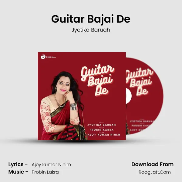 Guitar Bajai De MP3 Song by Jyotika Baruah Cover