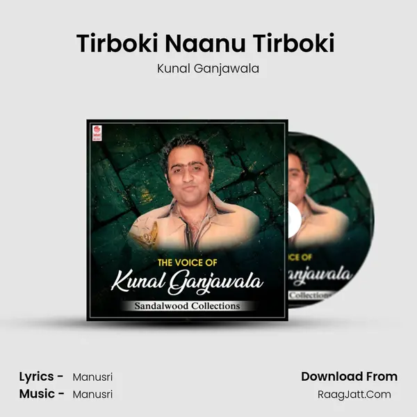 Tirboki Naanu Tirboki (From 
