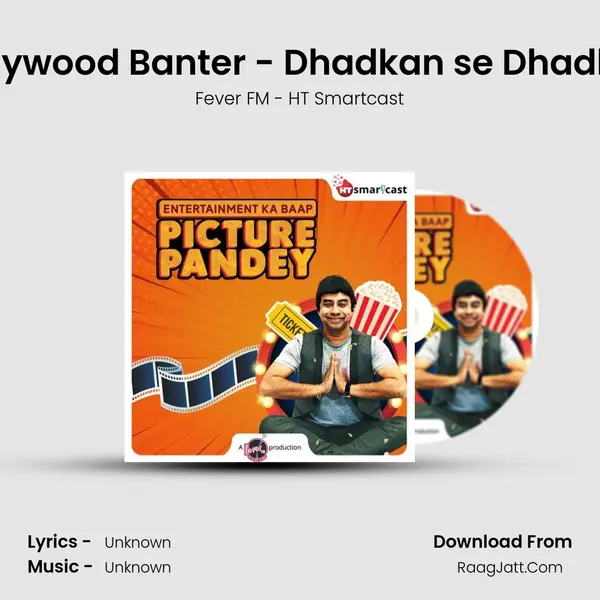 #51 Bollywood Banter - Dhadkan se Dhadkan Tak Cover