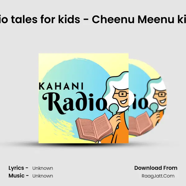 Audio tales for kids (Hindi)- Cheenu Meenu ki Holi MP3 Song by  Cover