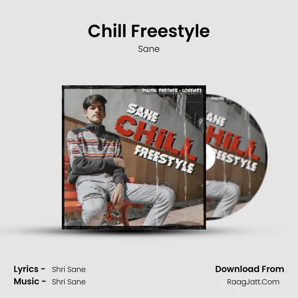 Chill Freestyle MP3 Song by Sane Cover