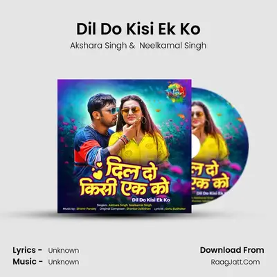 Dil Do Kisi Ek Ko Cover