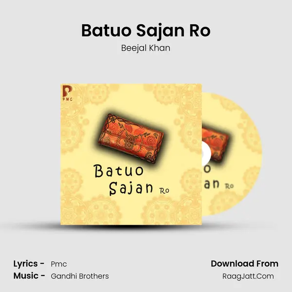 Batuo Sajan Ro MP3 Song by Beejal Khan Cover