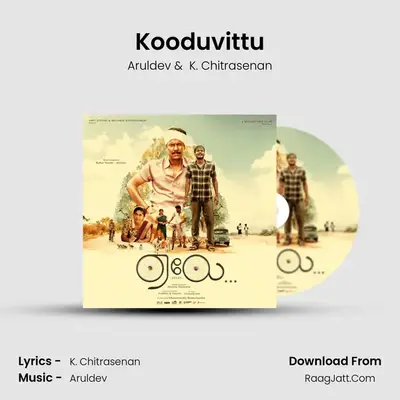 Kooduvittu MP3 Song by Aruldev Cover