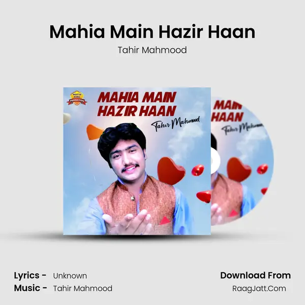 Mahia Main Hazir Haan - Single - Tahir Mahmood