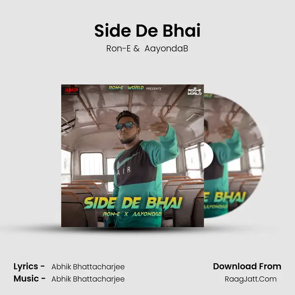 Side De Bhai MP3 Song by Ron-E Cover