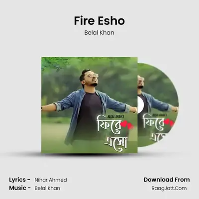 Fire Esho - Belal Khan