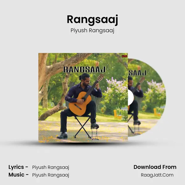 Rangsaaj MP3 Song by Piyush Rangsaaj Cover
