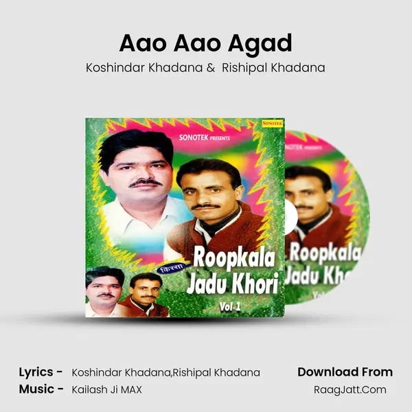 Aao Aao Agad MP3 Song by Koshindar Khadana Cover