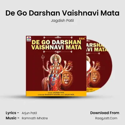 De Go Darshan Vaishnavi Mata - Jagdish Patil