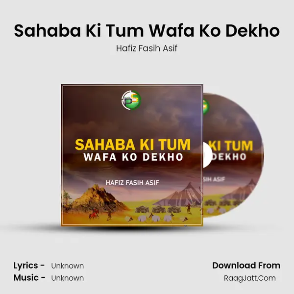 Sahaba Ki Tum Wafa Ko Dekho mp3 song