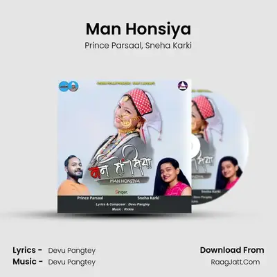 Man Honsiya MP3 Song by Prince Parsaal Cover