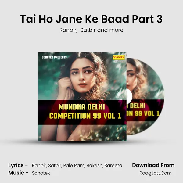 Tai Ho Jane Ke Baad Part 3 mp3 song