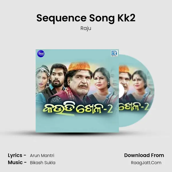 Sequence Song Kk2 MP3 Song by Raju Cover