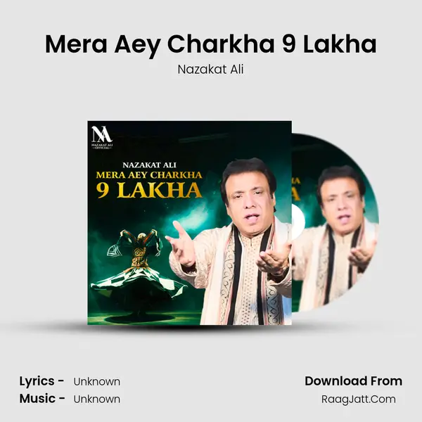 Mera Aey Charkha 9 Lakha mp3 song