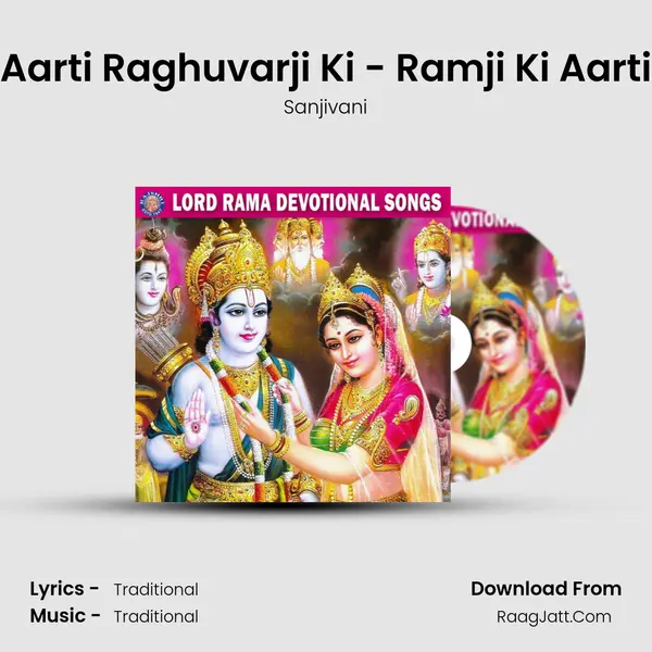 Aarti Raghuvarji Ki - Ramji Ki Aarti Cover