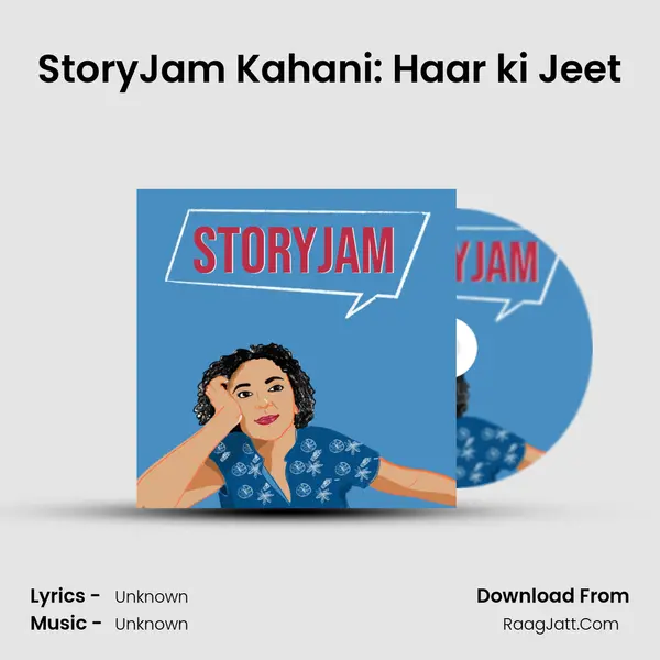 StoryJam Kahani: Haar ki Jeet MP3 Song by  Cover
