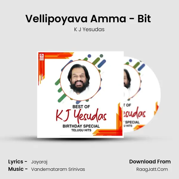 Vellipoyava Amma - Bit (From 
