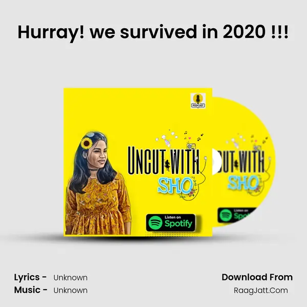 Hurray! we survived in 2020 !!! MP3 Song by  Cover