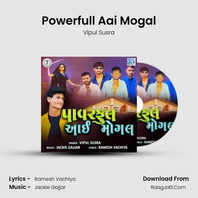 Powerfull Aai Mogal - 