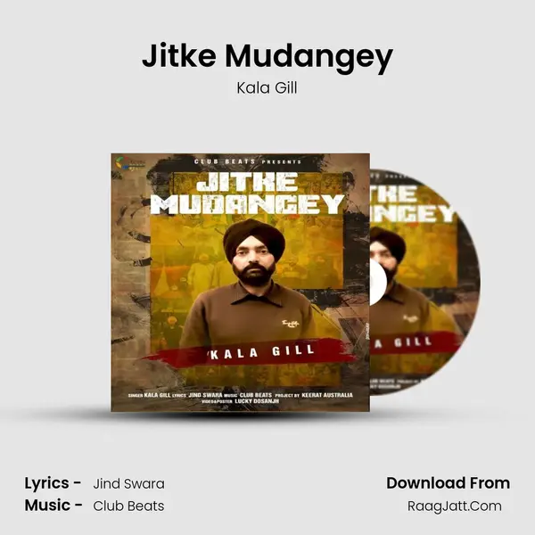 Jitke Mudangey MP3 Song by Kala Gill Cover