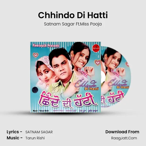 Chhindo Di Hatti MP3 Song by Satnam Sagar Ft.Miss Pooja Cover