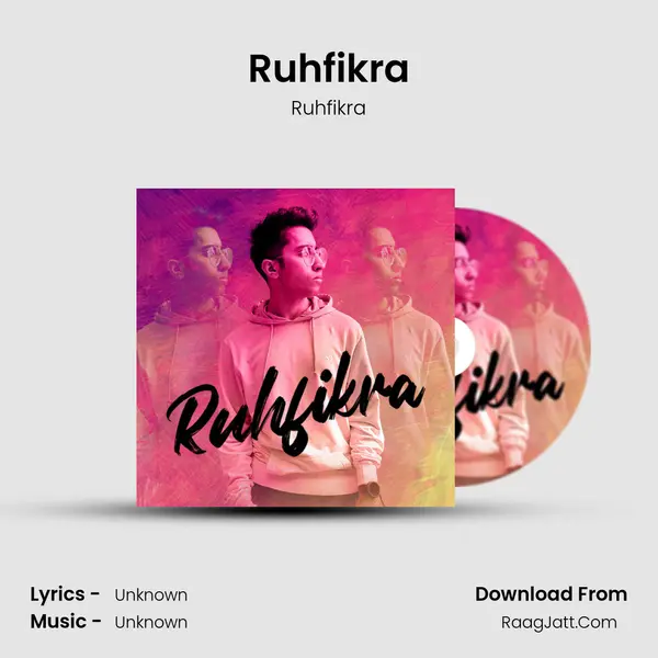 Ruhfikra MP3 Song by Ruhfikra Cover