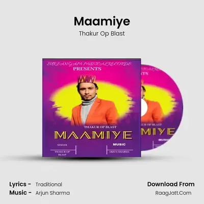 Maamiye MP3 Song by Thakur Op Blast Cover