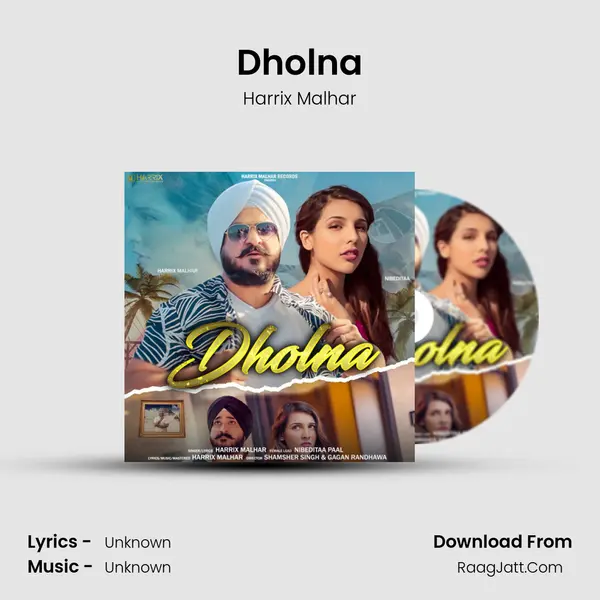 Dholna MP3 Song by Harrix Malhar Cover
