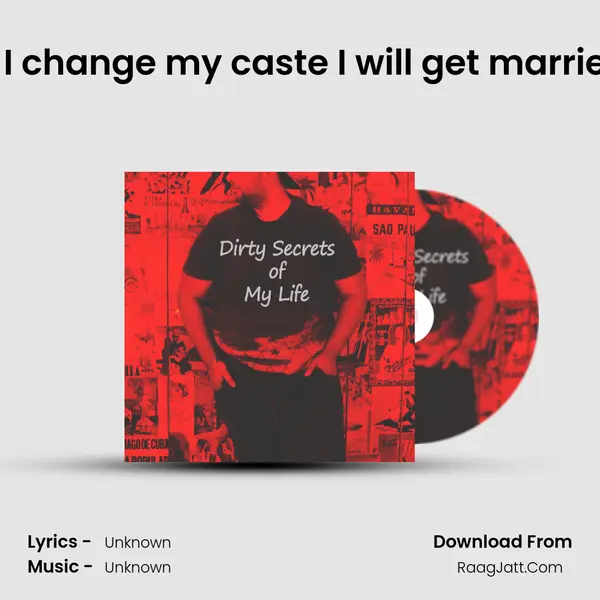 E15 I change my caste I will get married ? Cover