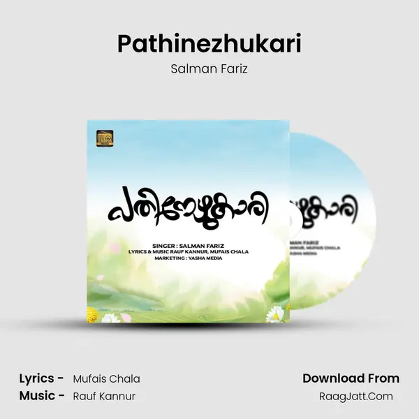 Pathinezhukari - Salman Fariz