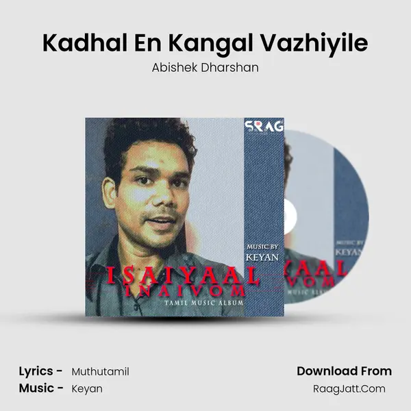 Kadhal En Kangal Vazhiyile MP3 Song by Abishek Dharshan Cover