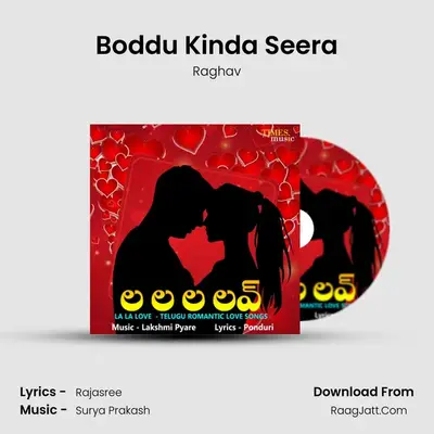 Boddu Kinda Seera MP3 Song by Raghav Cover