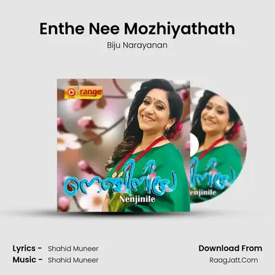 Enthe Nee Mozhiyathath MP3 Song by Biju Narayanan Cover