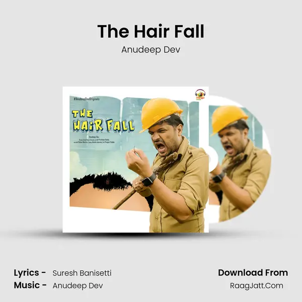 The Hair Fall - Anudeep Dev