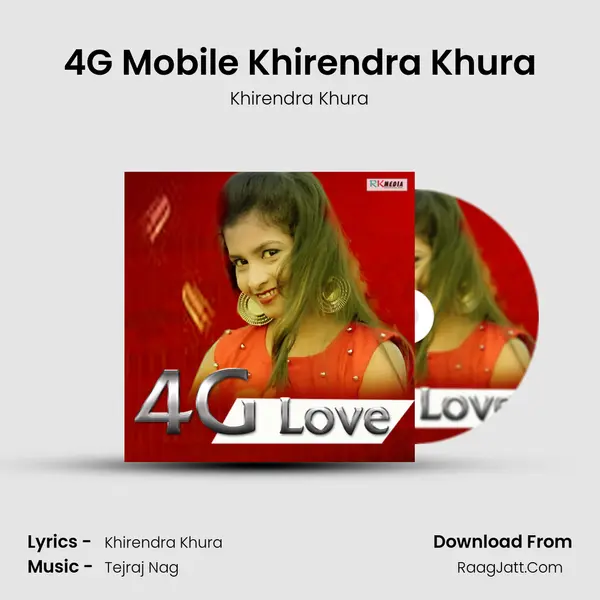 4G Mobile Khirendra Khura MP3 Song by Khirendra Khura Cover
