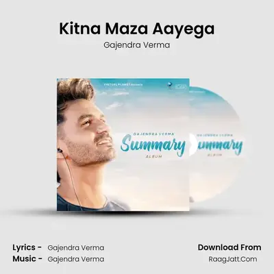 Kitna Maza Aayega mp3 song