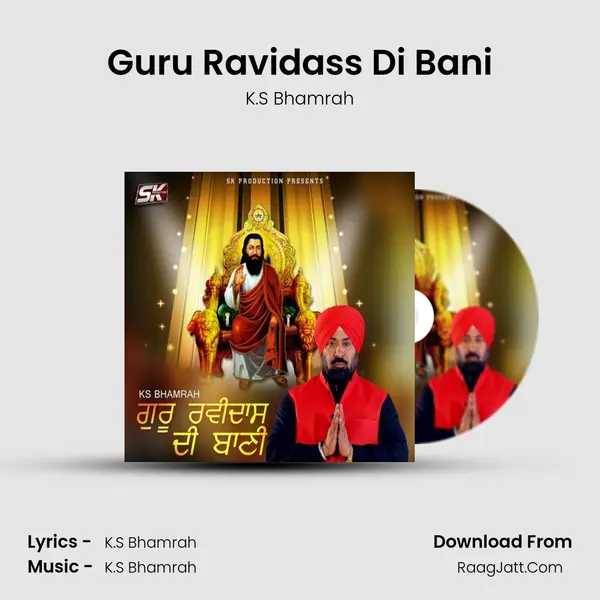 Guru Ravidass Di Bani MP3 Song by K.S Bhamrah Cover