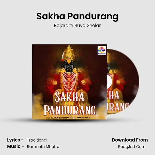 Sakha Pandurang MP3 Song by Rajaram Buva Shelar Cover