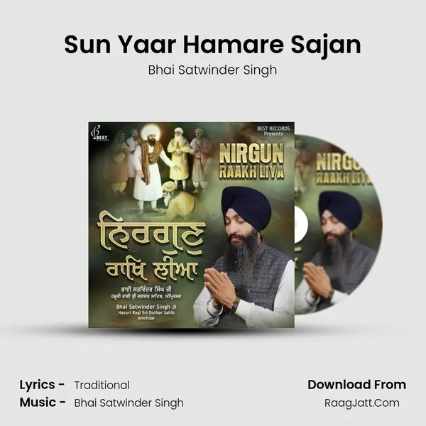 Sun Yaar Hamare Sajan MP3 Song by Bhai Satwinder Singh Cover