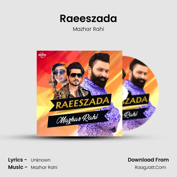 Raeeszada - Single - Mazhar Rahi