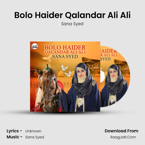 Bolo Haider Qalandar Ali Ali - Single - Sana Syed