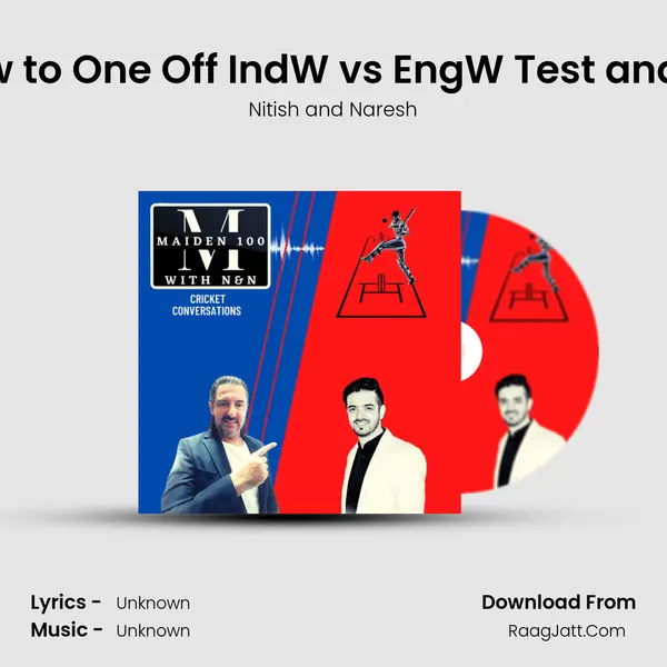 EP-2 : Review to One Off IndW vs EngW Test and WTC finals ( Ind vs NZ) Cover