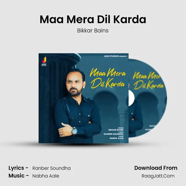 Maa Mera Dil Karda MP3 Song by Bikkar Bains Cover