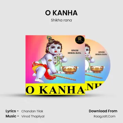O KANHA MP3 Song by Shikha rana Cover